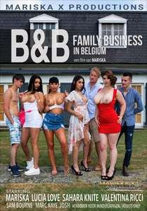 B&B Family Business In Belguim (MariskaX Productions)
