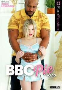 BBC Pie Vol. 10 (Pure Passion)