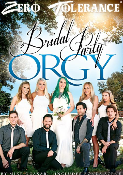 Bridal Party Orgy (Zero Tolerance)