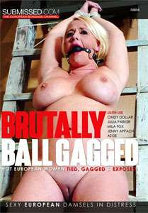 Brutally Ball Gagged (Submissed)