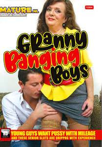 Granny Banging Boys (Mature NL)