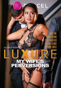 Luxure: My Wife’s Perversions (Marc Dorcel)