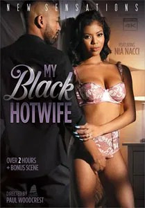My Black Hotwife (New Sensations)