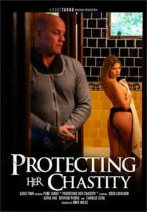 Protecting Her Chastity (Pure Taboo)