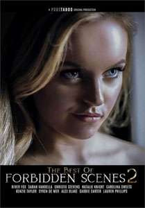 The Best Of Forbidden Scenes Vol. 2 (Pure Taboo)