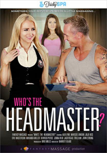 Who’s The Headmaster? (Fantasy Massage)